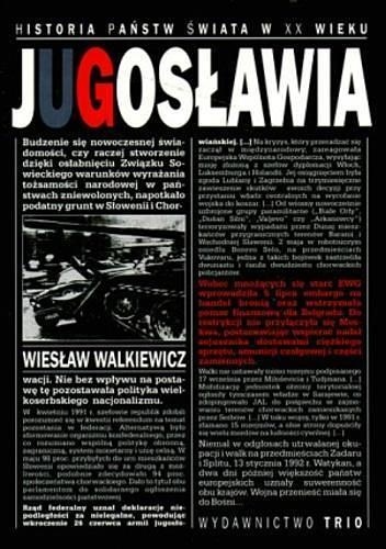 Okładka: Wiesław Walkiewicz - Jugosławia. Byt wspólny  i rozpad