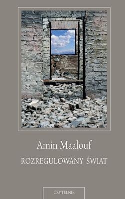 Okładka: Amin Maalouf - Rozregulowany świat