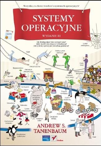 Okładka: Andrew S. Tanenbaum - Systemy operacyjne. Wydanie III