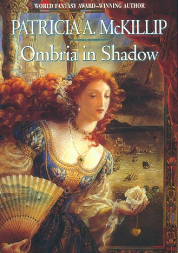 Okładka: Patricia A. McKillip - Ombria in shadow