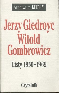 Okładka: Witold Gombrowicz - Listy 1950-1969