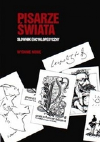 Okładka: Jolanta Skrunda - Pisarze Świata. Słownik encyklopedyczny