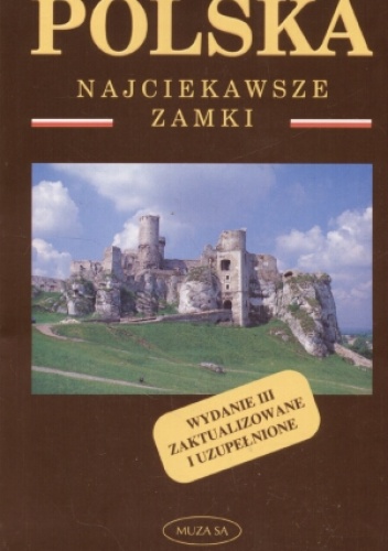 Okładka: Izabela Tomasz Kaczyńscy - POLSKA. Najciekawsze zamki