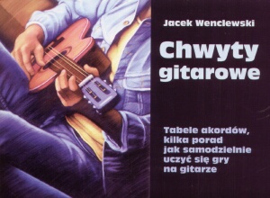 Okładka: Jacek Wenclewski - Chwyty gitarowe