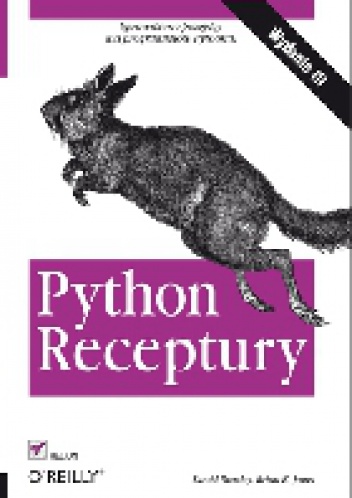 Okładka: David Beazley - Python. Receptury. Wydanie III