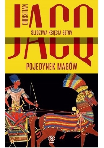Okładka: Christian Jacq - Pojedynek magów