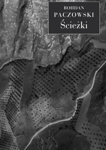 Okładka: Bohdan Paczowski - Ścieżki