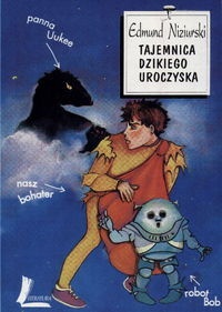 Okładka: Edmund Niziurski - Tajemnica dzikiego uroczyska