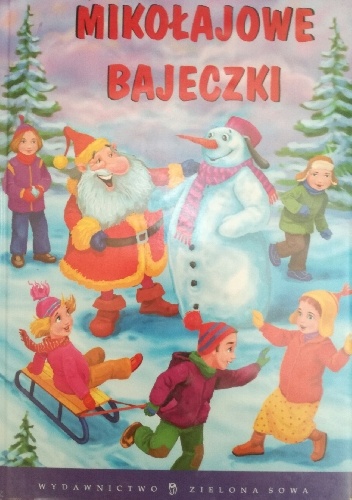 Edyta Wygonik-Barzyk - Mikołajowe Bajeczki