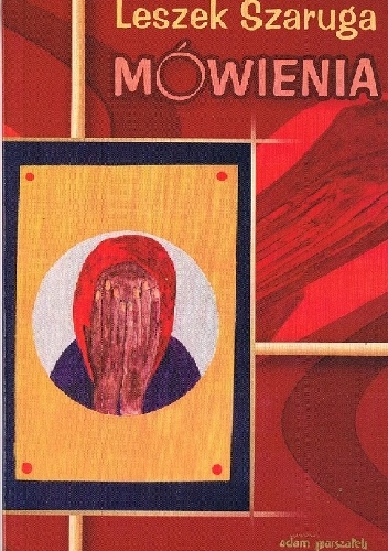 Okładka: Leszek Szaruga - Mówienia