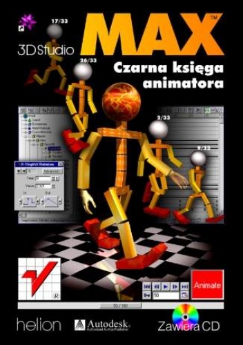 Okładka: S. Kennedy - 3D Studio MAX. Czarna księga animatora