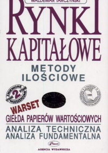 Okładka: Waldemar Tarczyński - Rynki kapitałowe cz.I. Metody ilościowe