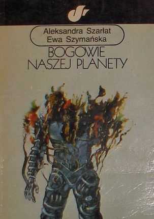 Okładka: Ewa Szymańska - Bogowie naszej planety