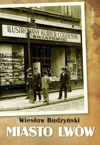 Okładka: Wiesław Budzyński - Miasto Lwów