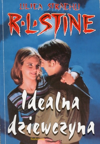 Okładka: Robert Lawrence Stine - Idealna dziewczyna