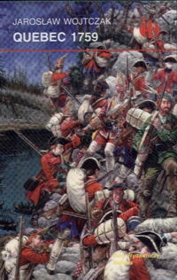 Okładka: Jarosław Wojtczak - Quebec 1759