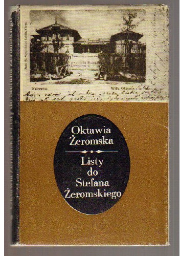 Okładka: Oktawia Żeromska - Listy do Stefana Żeromskiego