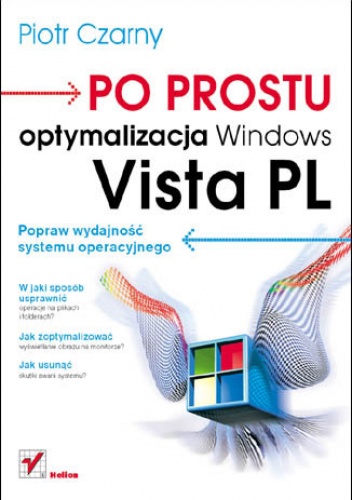 Okładka: Piotr Czarny - Po prostu optymalizacja Windows Vista PL