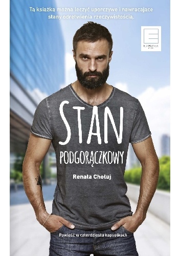 Okładka: Renata Chołuj - Stan podgorączkowy