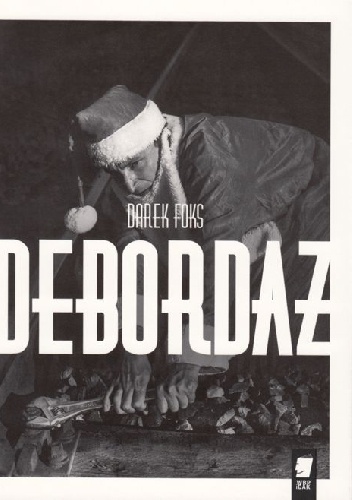 Okładka: Darek Foks - Debordaż
