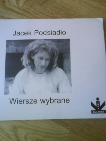 Okładka: Jacek Podsiadło - Wiersze wybrane 1990-1995