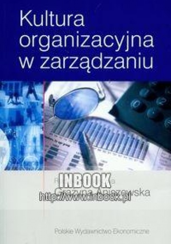 Okładka: Grażyna Aniszewska - Kultura organizacyjna w zarządzaniu