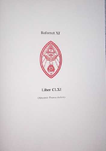 Okładka: Aleister Crowley - Liber CLXI. Odnośnie Prawa thelemy