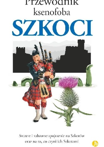 Okładka: David Ross - Przewodnik ksenofoba. Szkoci