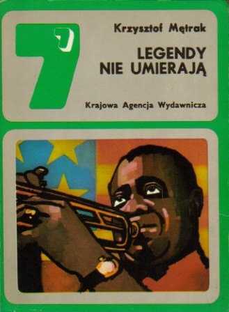 Okładka: Krzysztof Mętrak - Legendy nie umierają