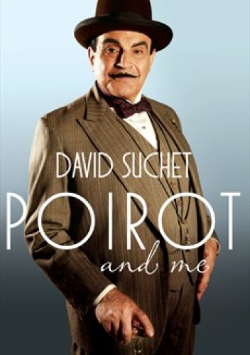 Okładka: David Suchet - Poirot and Me