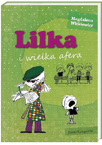Okładka: Magdalena Witkiewicz - Lilka i wielka afera