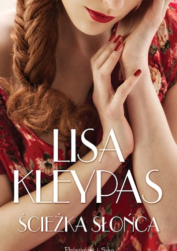 Okładka: Lisa Kleypas - Ścieżka słońca