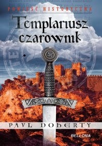 Okładka: Paul Doherty - Templariusz czarownik