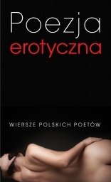 Okładka:  praca zbiorowa - Poezja erotyczna
