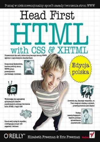 Okładka: Elisabeth Freeman - Head First HTML with CSS & XHTML. Edycja polska (Rusz głową!)