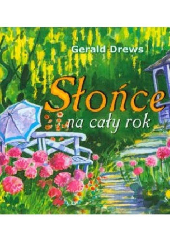 Okładka: Gerald Drews - Słońce na cały rok