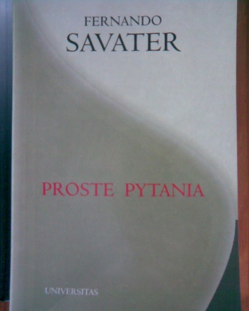 Okładka: Fernando Savater - Proste pytania