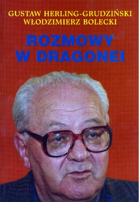Okładka: Gustaw Herling-Grudziński - Rozmowy w Dragonei