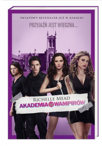Okładka: Richelle Mead - Akademia Wampirów