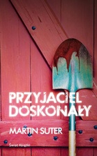 Okładka: Martin Suter - Przyjaciel doskonały