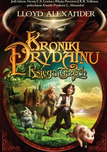 Okładka: Lloyd Alexander - Kroniki Prydainu. Księga trzech