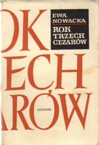 Okładka: Ewa Nowacka - Rok trzech cezarów