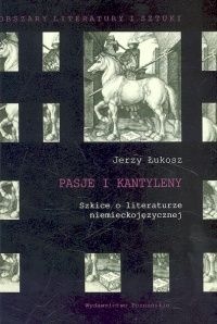 Okładka: Jerzy Łukosz - Pasje i kantyleny
