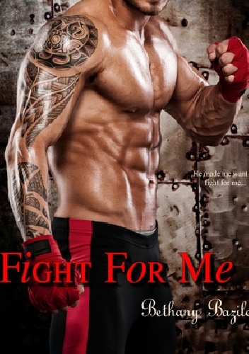 Okładka: Bethany Bazile - Fight For Me