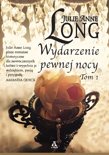 Okładka: Julie Anne Long - Wydarzenie pewnej nocy (tom 1)