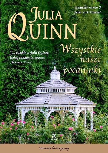 Okładka: Julia Quinn - Wszystkie nasze pocałunki