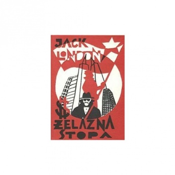 Okładka: Jack London - Żelazna Stopa