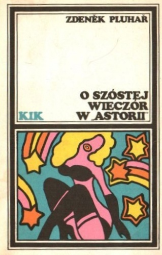 Okładka: Zdeněk Pluhař - O szóstej wieczór w Astorii