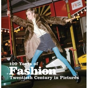 Okładka: Elizabeth Roberts - 100 Years of Fashion (Twentieth Century in Pictures)