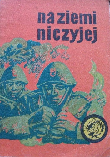 Okładka: Stanisław Dymek - Na ziemi niczyjej